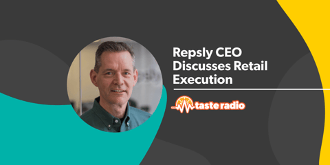Repsly CEO Talks Retail Execution on BevNET's Taste Radio
