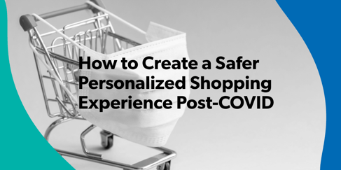 Personalized Shopping Experience Post-COVID_2 (1)